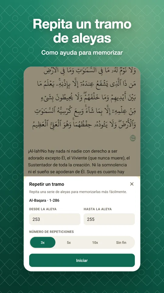 Repita un tramo de aleyas. Como ayuda para memorizar